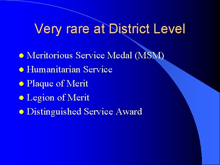 Very rare at District Level Meritorious Service Medal (MSM) l Humanitarian Service l Plaque