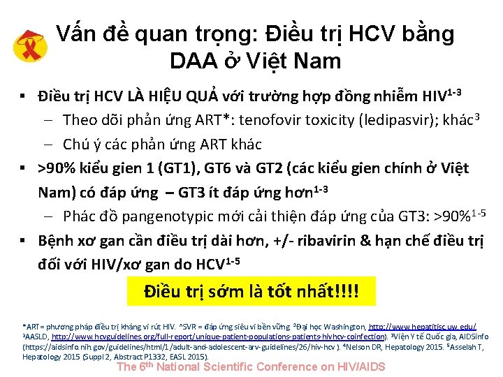 Vấn đề quan trọng: Điều trị HCV bằng DAA ở Việt Nam § Điều