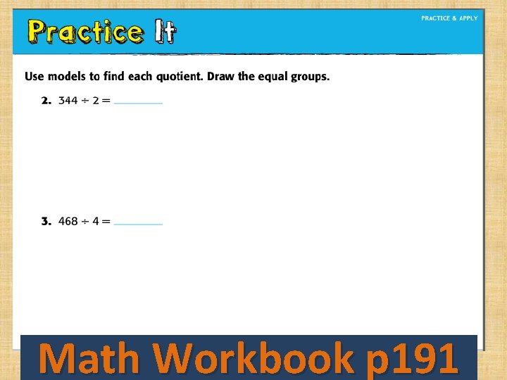 Math Workbook p 191 Math Workbook p 191