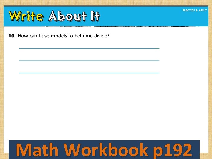 Math Workbook p 192 Math Workbook p 192