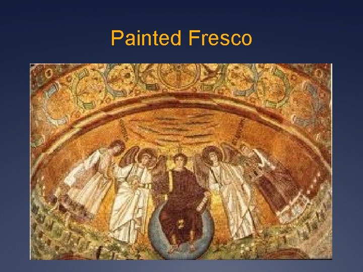 Painted Fresco 