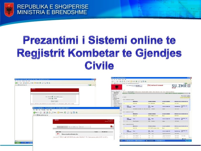 Prezantimi i Sistemi online te Regjistrit Kombetar te Gjendjes Civile 