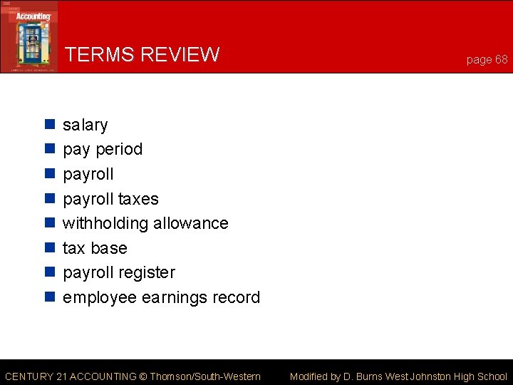 TERMS REVIEW n n n n page 68 salary pay period payroll taxes withholding
