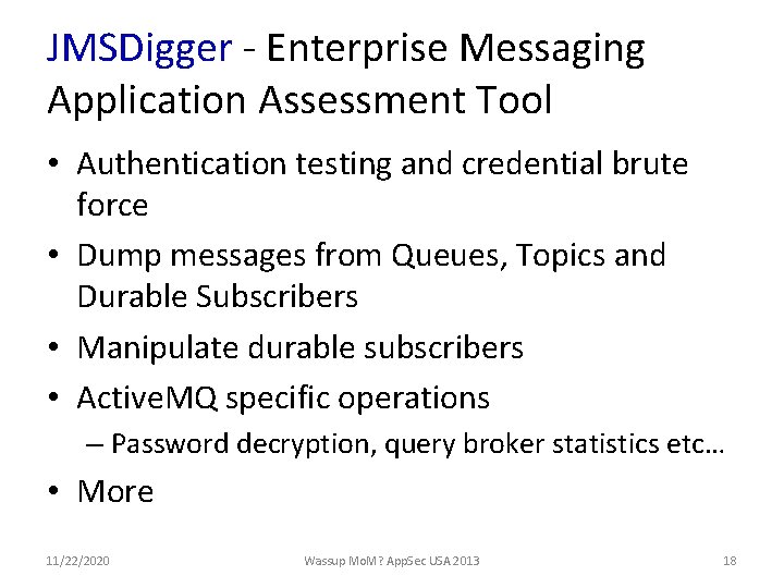 JMSDigger - Enterprise Messaging Application Assessment Tool • Authentication testing and credential brute force