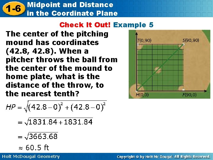 1 -6 Midpoint and Distance in the Coordinate Plane Check It Out! Example 5