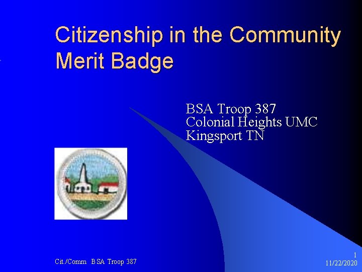 Citizenship in the Community Merit Badge BSA Troop 387 Colonial Heights UMC Kingsport TN
