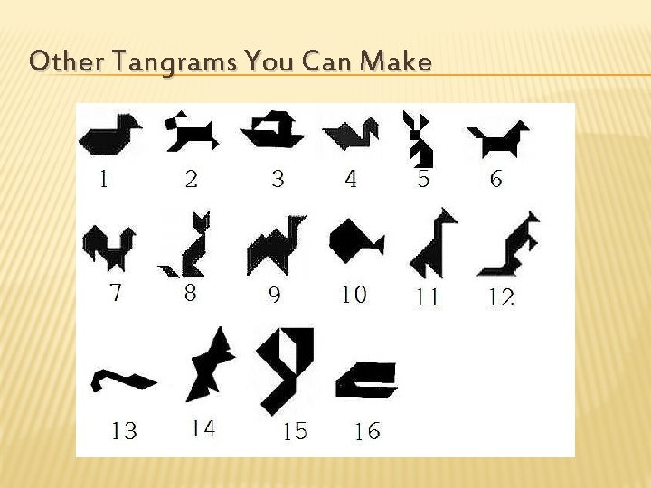 Other Tangrams You Can Make 