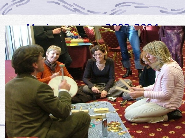 Music seminars 2003 -2004 