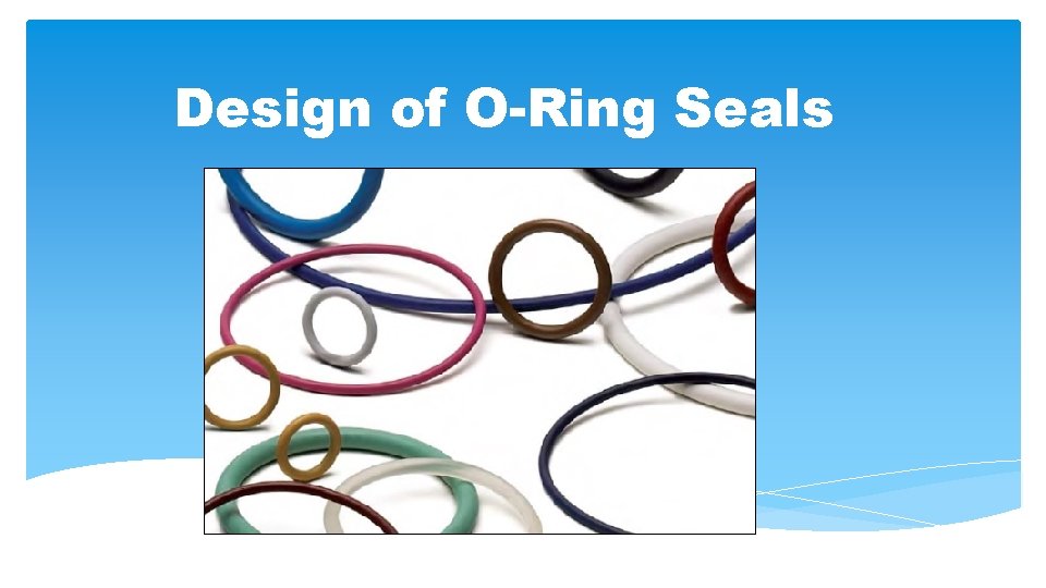 Design of O-Ring Seals 