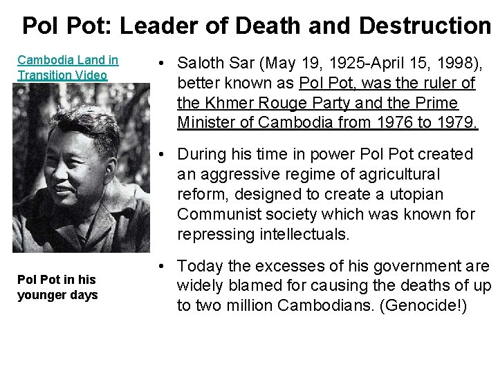 Pol Pot: Leader of Death and Destruction Cambodia Land in Transition Video • Saloth