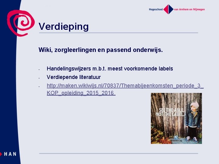 Verdieping Wiki, zorgleerlingen en passend onderwijs. - Handelingswijzers m. b. t. meest voorkomende labels