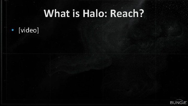 What is Halo: Reach? • [video] 