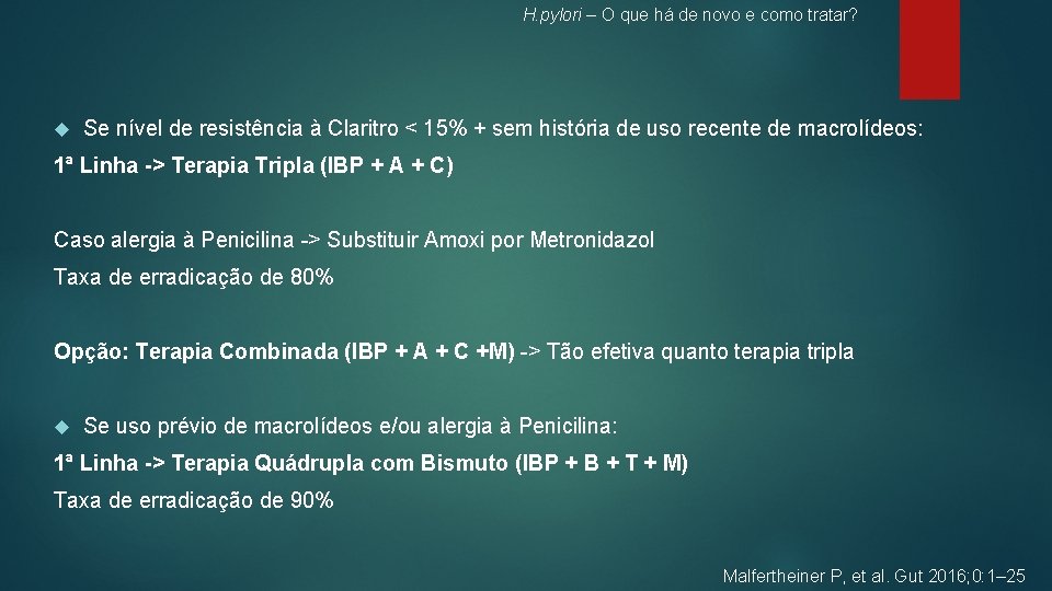 H. pylori – O que há de novo e como tratar? Se nível de