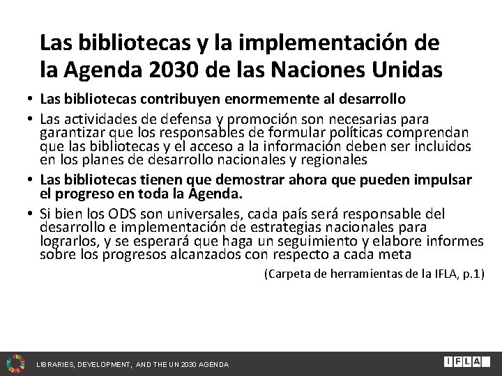 Las bibliotecas y la implementación de la Agenda 2030 de las Naciones Unidas •