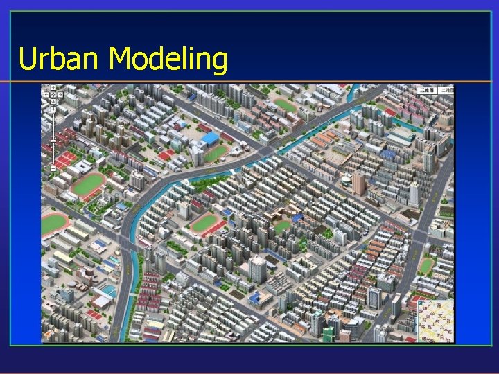 Urban Modeling 