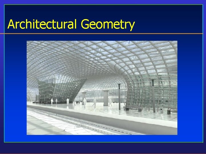 Architectural Geometry 