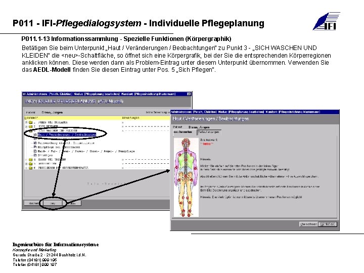 P 011 - IFI-Pflegedialogsystem - Individuelle Pflegeplanung P 011. 1 -13 Informationssammlung - Spezielle