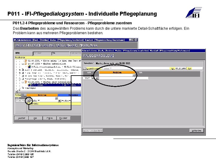 P 011 - IFI-Pflegedialogsystem - Individuelle Pflegeplanung P 011. 2 -4 Pflegeprobleme und Ressourcen