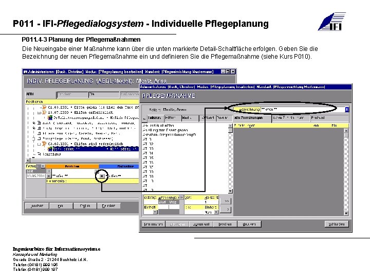 P 011 - IFI-Pflegedialogsystem - Individuelle Pflegeplanung P 011. 4 -3 Planung der Pflegemaßnahmen