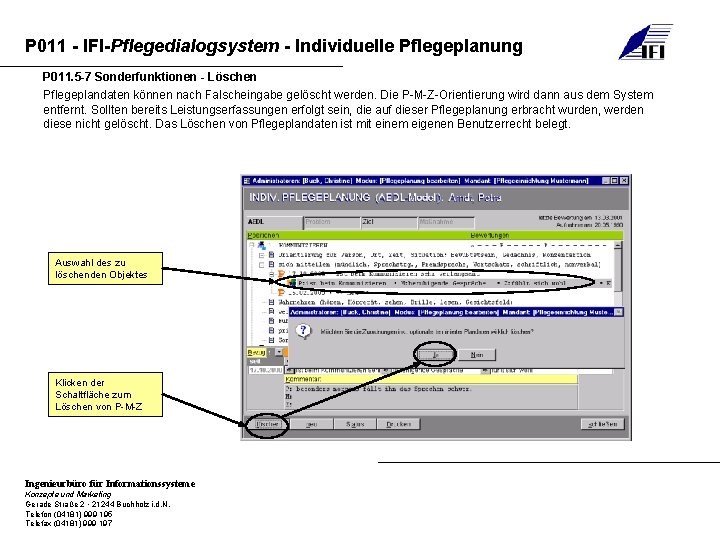 P 011 - IFI-Pflegedialogsystem - Individuelle Pflegeplanung P 011. 5 -7 Sonderfunktionen - Löschen