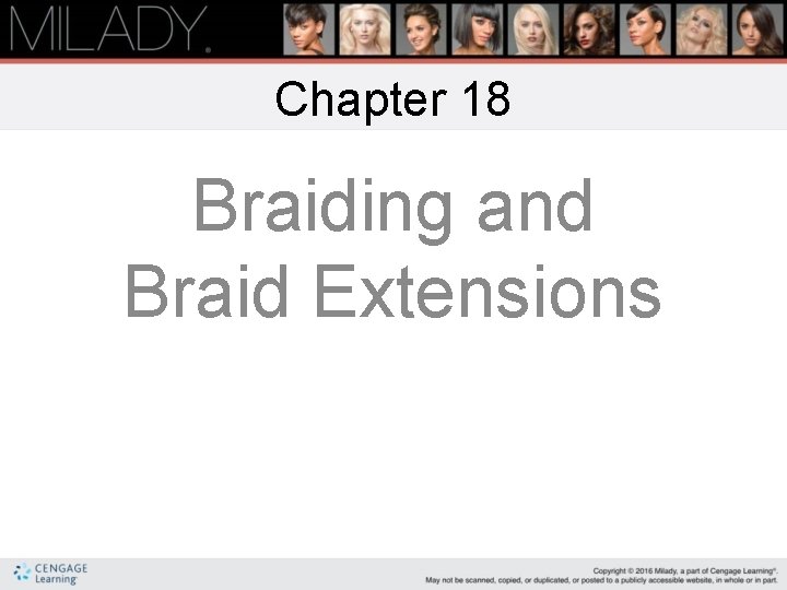 Chapter 18 Braiding and Braid Extensions 