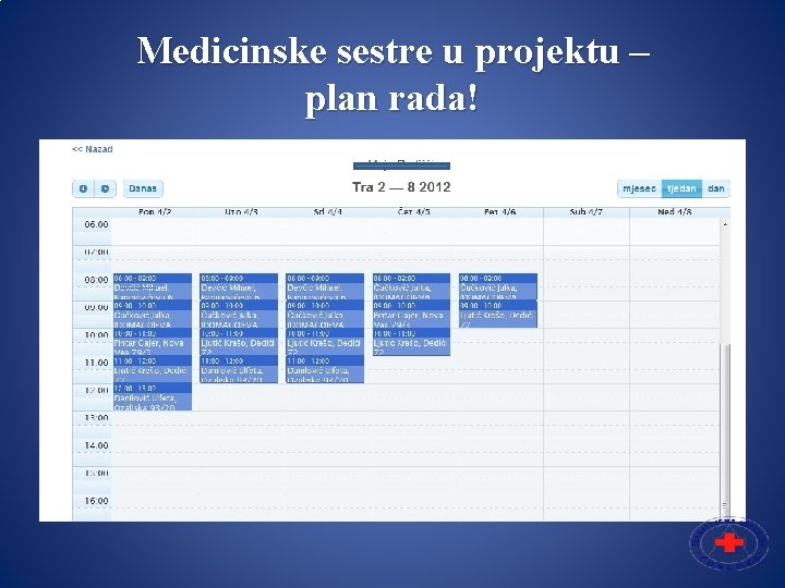 Medicinske sestre u projektu – plan rada! 