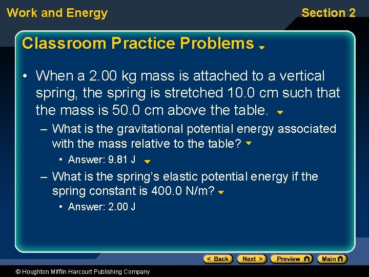 Work and Energy Section 2 Classroom Practice Problems • When a 2. 00 kg