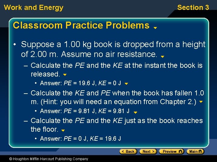 Work and Energy Section 3 Classroom Practice Problems • Suppose a 1. 00 kg