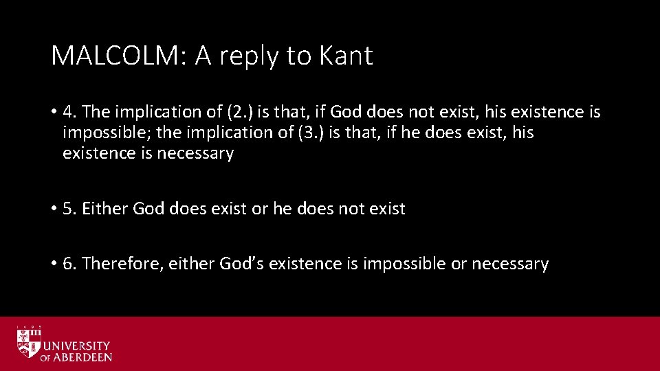 MALCOLM: A reply to Kant • 4. The implication of (2. ) is that, MALCOLM: A reply to Kant • 4. The implication of (2. ) is that,