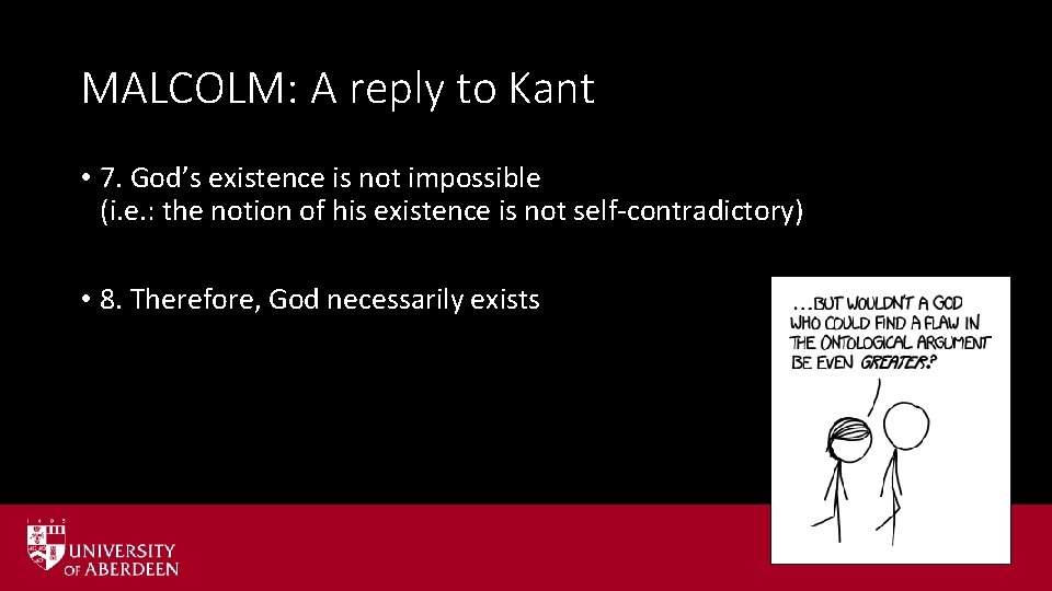 MALCOLM: A reply to Kant • 7. God’s existence is not impossible (i. e. MALCOLM: A reply to Kant • 7. God’s existence is not impossible (i. e.