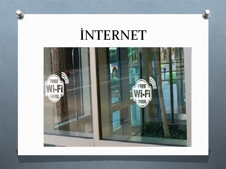 İNTERNET 