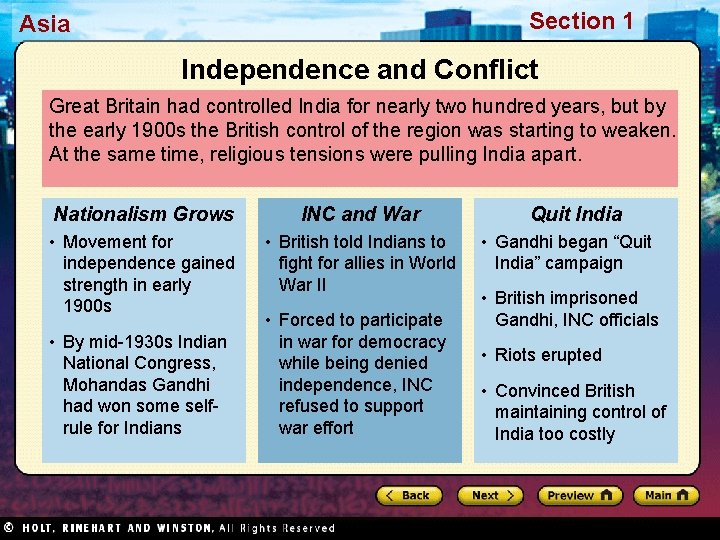 Section 1 Asia Independence and Conflict Great Britain had controlled India for nearly two