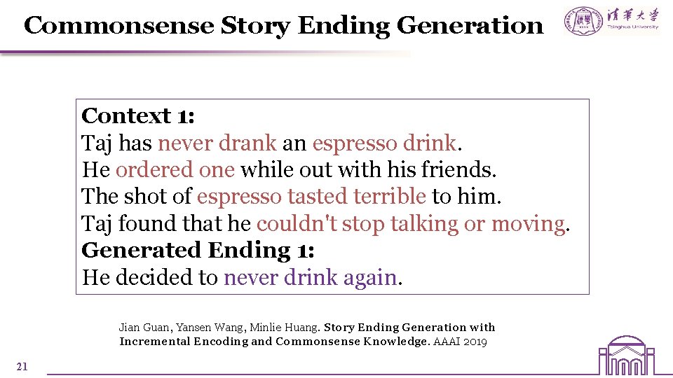 Commonsense Story Ending Generation Context 1: Taj has never drank an espresso drink. He Commonsense Story Ending Generation Context 1: Taj has never drank an espresso drink. He