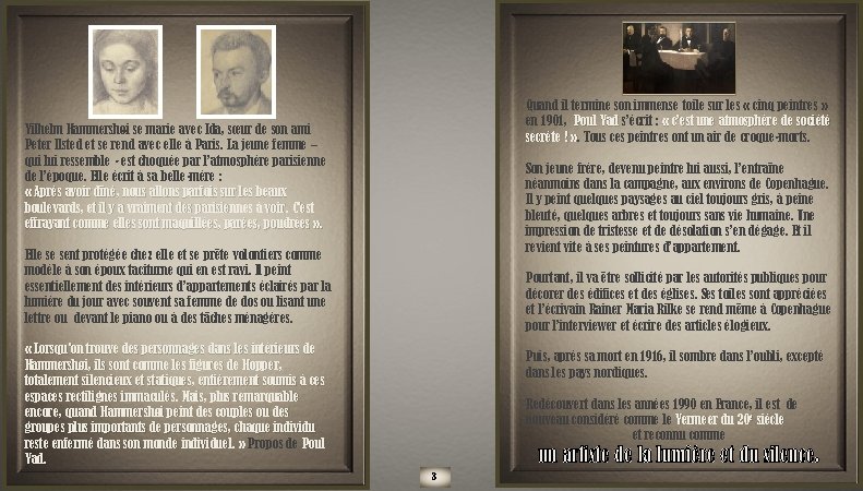 Quand il termine son immense toile sur les « cinq peintres » en 1901, Quand il termine son immense toile sur les « cinq peintres » en 1901,