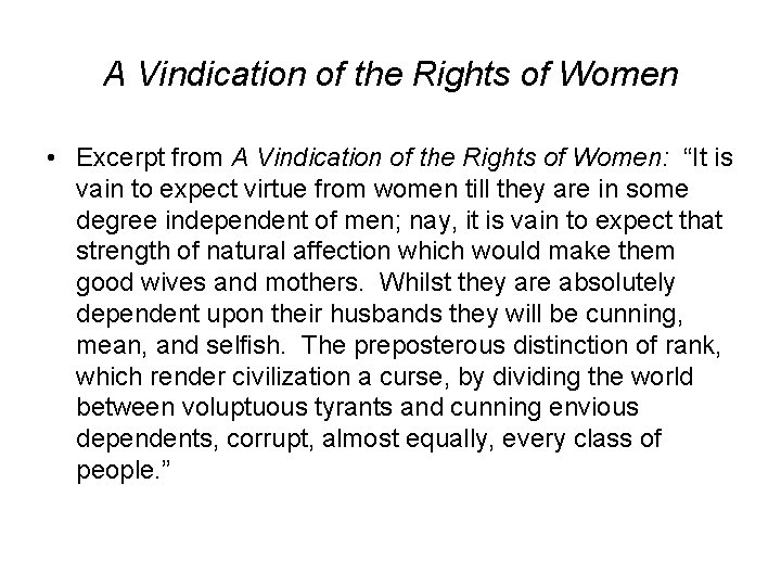 A Vindication of the Rights of Women • Excerpt from A Vindication of the