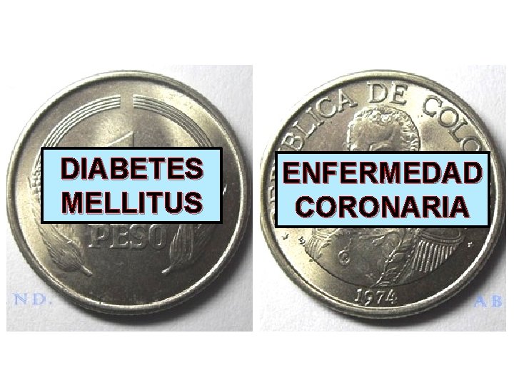 DIABETES MELLITUS ENFERMEDAD CORONARIA 