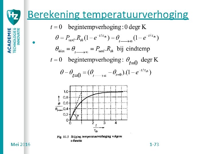 Berekening temperatuurverhoging • Mei 2016 1 -73 