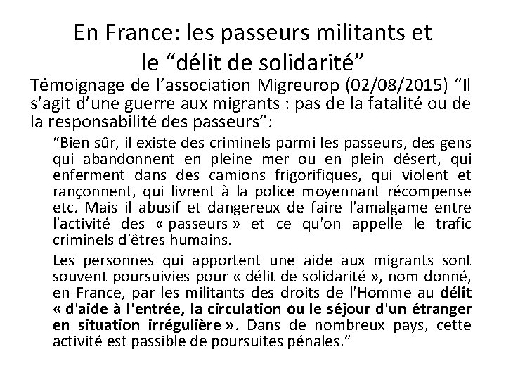 En France: les passeurs militants et le “délit de solidarité” Témoignage de l’association Migreurop