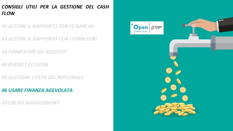 CONSIGLI UTILI PER LA GESTIONE DEL CASH FLOW #1 GESTIRE IL RAPPORTO CON LE