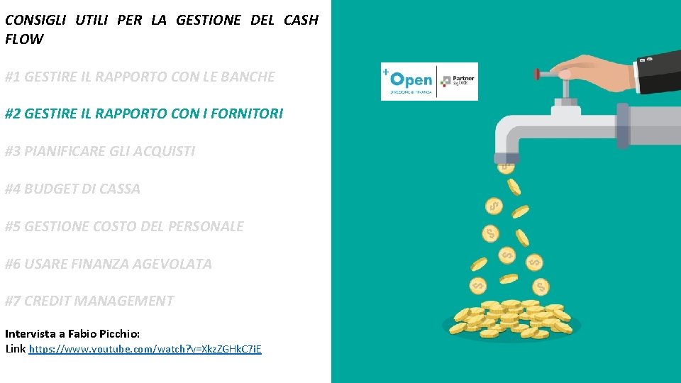 CONSIGLI UTILI PER LA GESTIONE DEL CASH FLOW #1 GESTIRE IL RAPPORTO CON LE