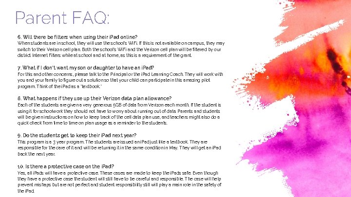 Parent FAQ: 6. Will there be filters when using their i. Pad online? When
