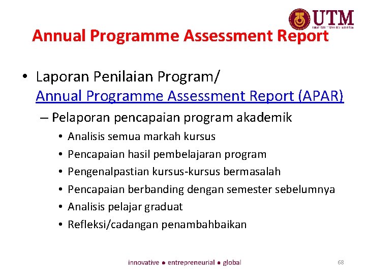 Annual Programme Assessment Report • Laporan Penilaian Program/ Annual Programme Assessment Report (APAR) –