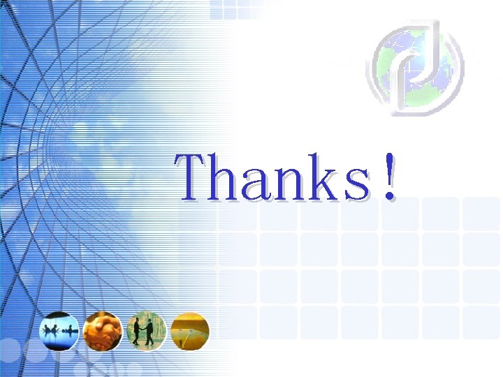 Thanks! Welcome to Wanxiang Thanks! Welcome to Wanxiang