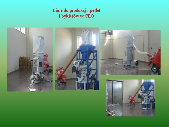 Linie do produkcji pellet i bykietów w CEO 