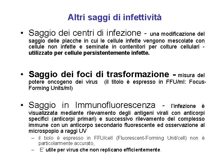 Altri saggi di infettività • Saggio dei centri di infezione - una modificazione del