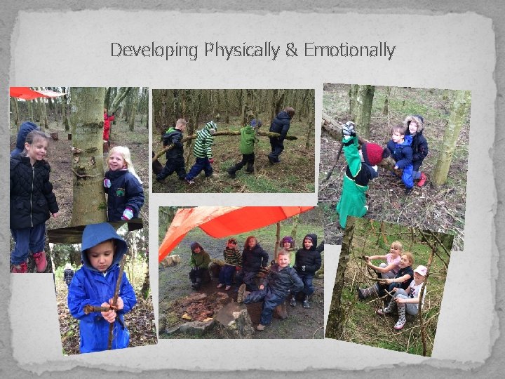 Developing Physically & Emotionally 
