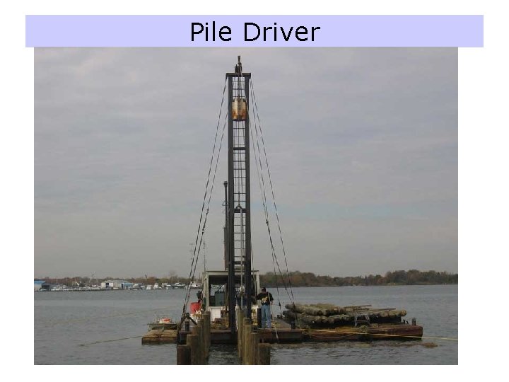 Pile Driver 