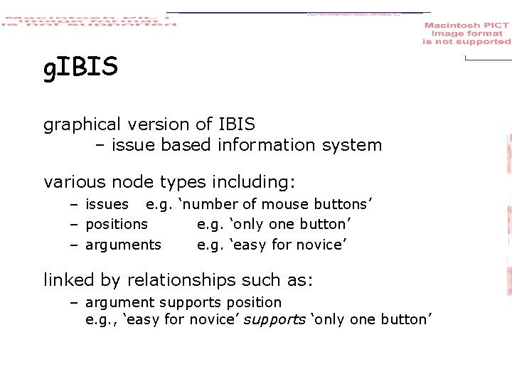 g. IBIS graphical version of IBIS – issue based information system various node types