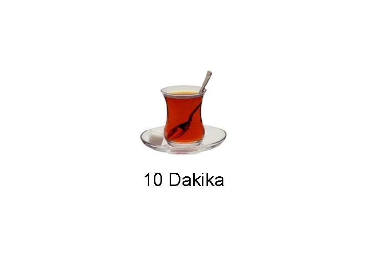10 Dakika 