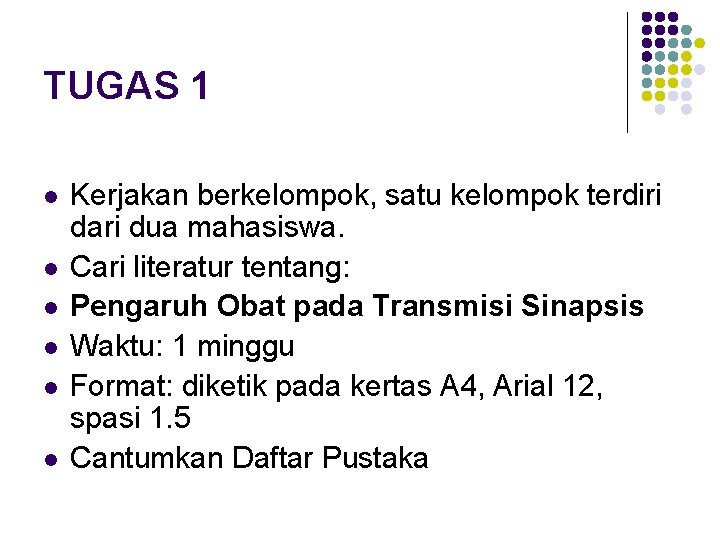 TUGAS 1 l l l Kerjakan berkelompok, satu kelompok terdiri dari dua mahasiswa. Cari